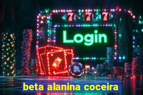 beta alanina coceira